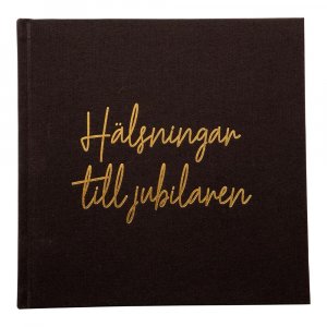 Gästebuch - Grüße an die Person mit Jubiläum Gästebuch - Grüße an die Person mit Jubiläum