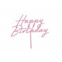 Tortenaufsatz - Alles Gute zum Geburtstag - Acryl - Rosa