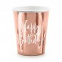 Pappbecher - Happy Birthday - Rosgold - 6er-Pack