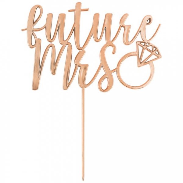 Tortenaufsatz - Future Mrs - Roségold Tortenaufsatz - Future Mrs - Roségold