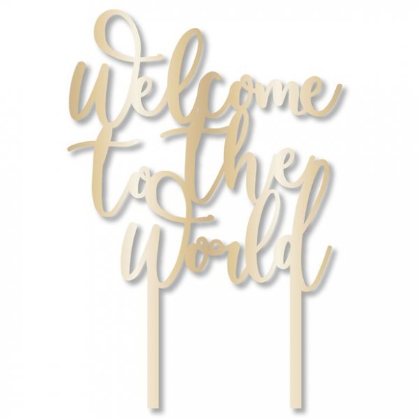 Cake Topper - Willkommen in der Welt Cake Topper - Willkommen in der Welt