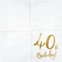 Servietten - 40. Geburtstag - Wei/Gold - 20er-Pack