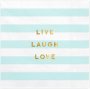 Servietten - Yummy - Live Laugh Love, hellblau, 33x33cm (1 Stck / 12 Stck) (1 Stck / 20 Stck)