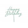 Tortenaufsatz - Alles Gute zum Geburtstag - Acryl - Salbei Tortenaufsatz - Alles Gute zum Geburtstag - Acryl - Salbei