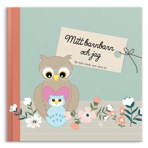 Ausfüllbuch - Mein Enkel und ich Ausfüllbuch - Mein Enkel und ich