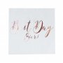 Servietten - Best Day Ever - Rosgold - 20er-Pack